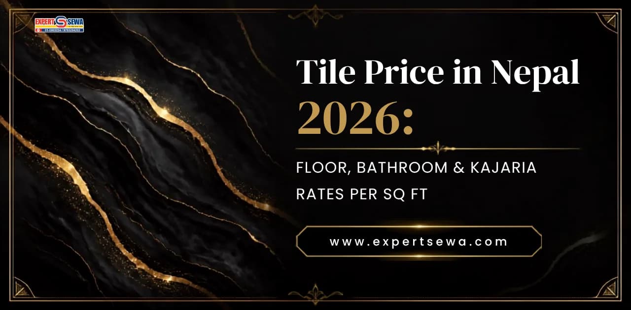 Tile Price in Nepal 2026: Floor, Bathroom & Kajaria Rates Per Sq Ft